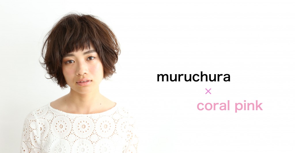 NEW COLOR☆美容室銀座muruchura(ムルチュラ）